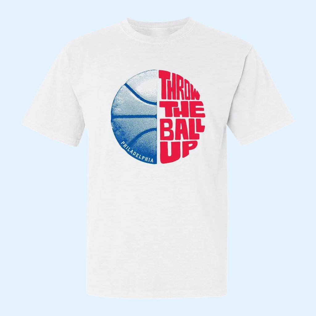 Throw Up The Ball T-Shirt Philadelphia Basketball Merch Best Gifts For Fans