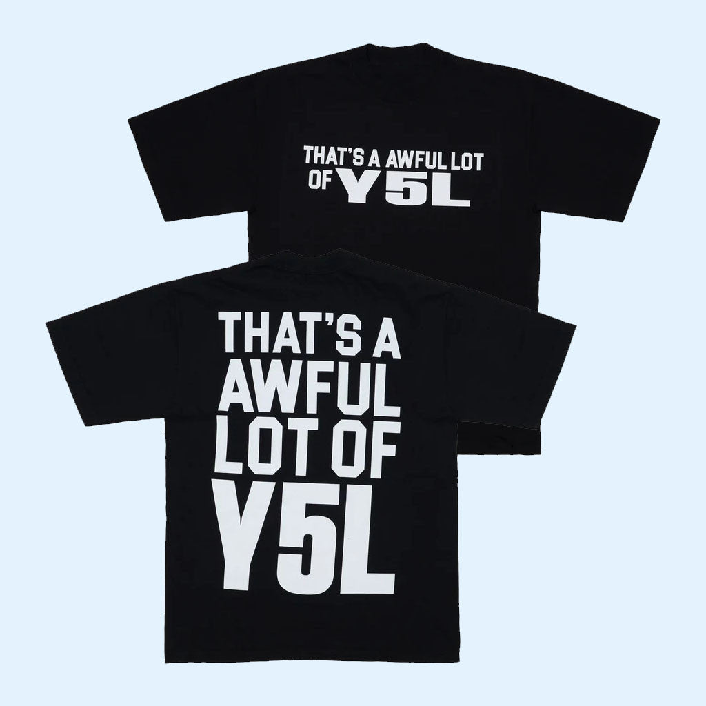 Awful Lot Of Cough Syrup Merch 2026 Awful Lot Of Y5L T-Shirt Black Present For Friends