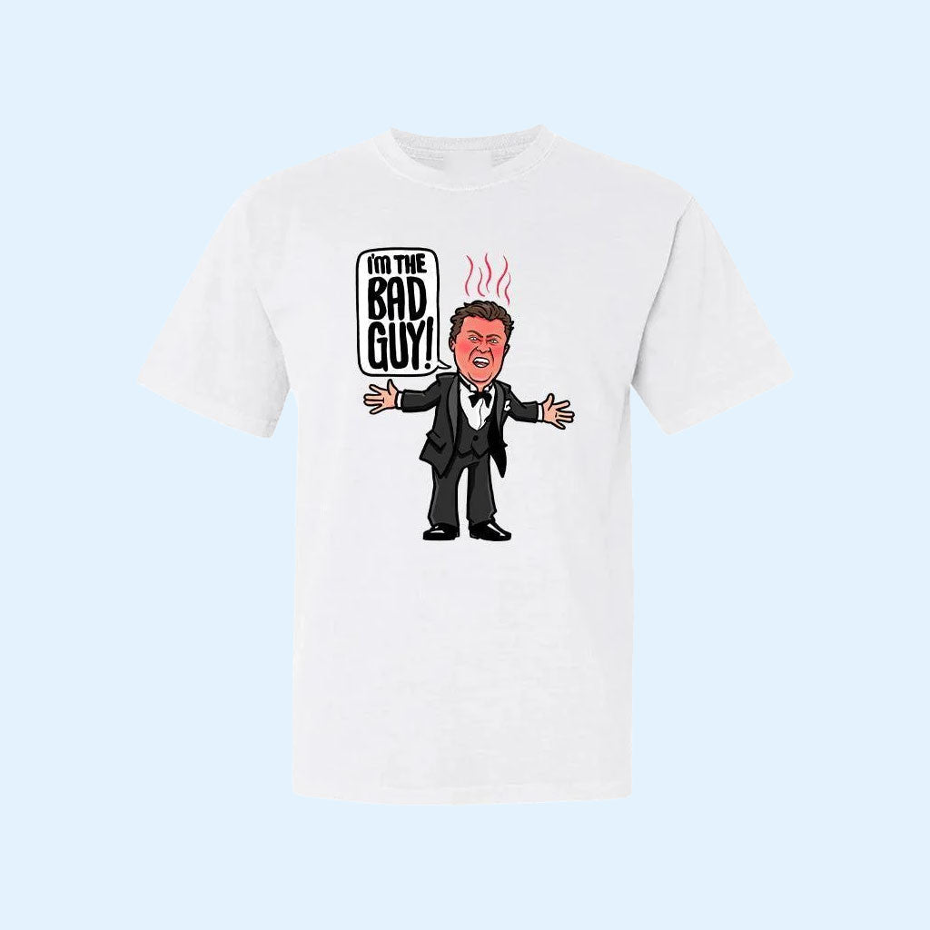 Rico Bosco I'm The Bad Guy T-Shirt Say Hello To The Bad Guy White Gift For Friends