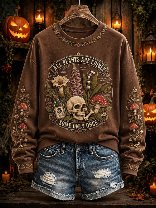 All Plants Are Edible Some Only Once Halloween Floral Sweatshirt Gift For Women