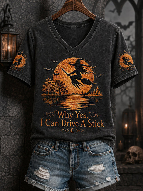 Funny Halloween Witch Why Yes Actually I Can Drive A Stick V-Neck T-Shirt Mom Gifts