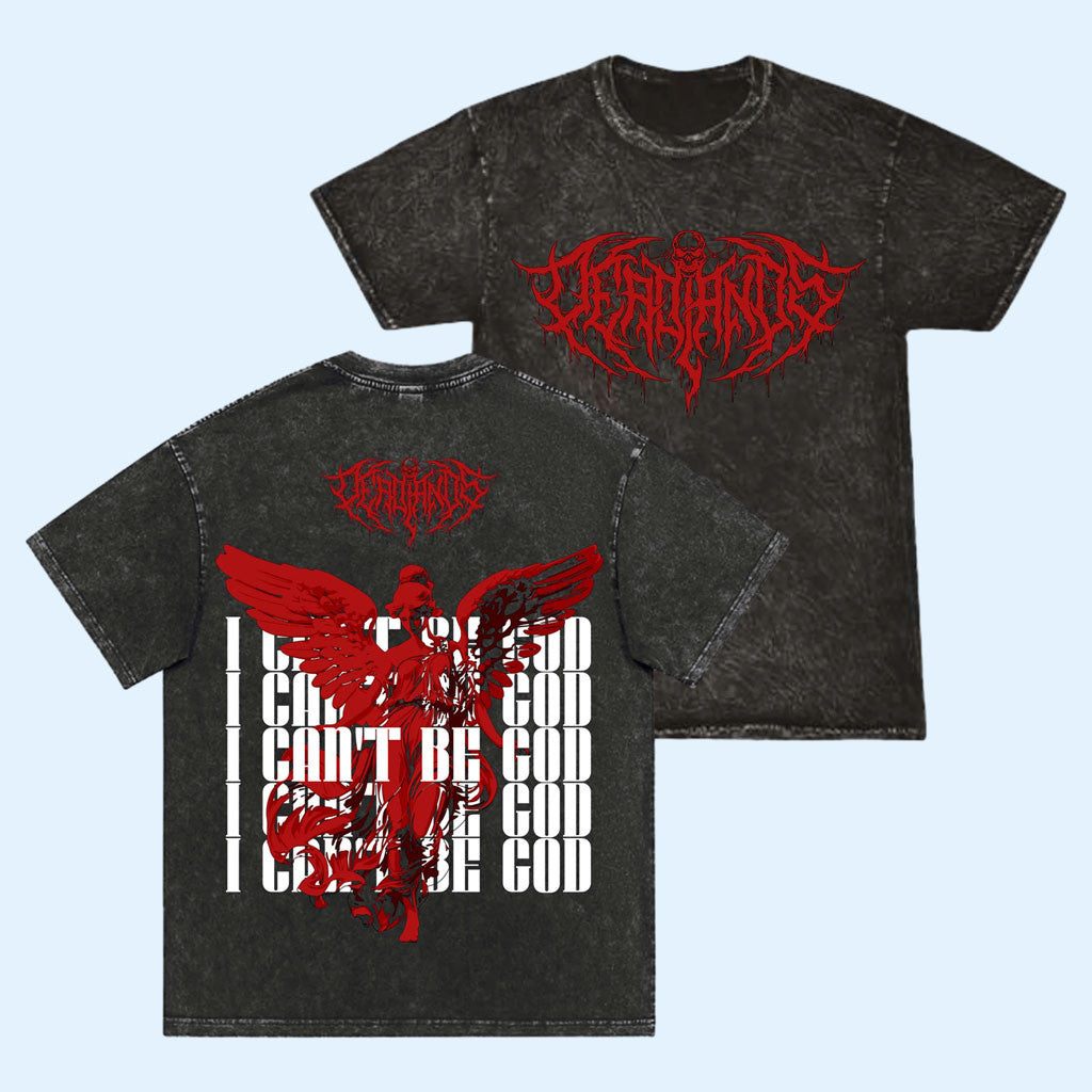 Deadlands Merch 2026 I Can't Be God T-Shirt Gift Ideas For Band Fans