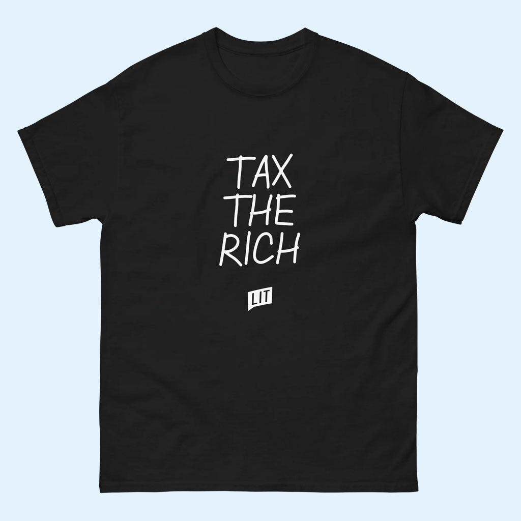Litquidity Merch 2026 Tax The Rich T-Shirt Black Political Statement Shirt Gift Ideas