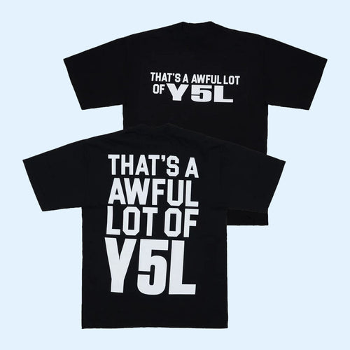 Awful Lot Of Cough Syrup Merch 2026 Awful Lot Of Y5L T-Shirt Black Present For Friends