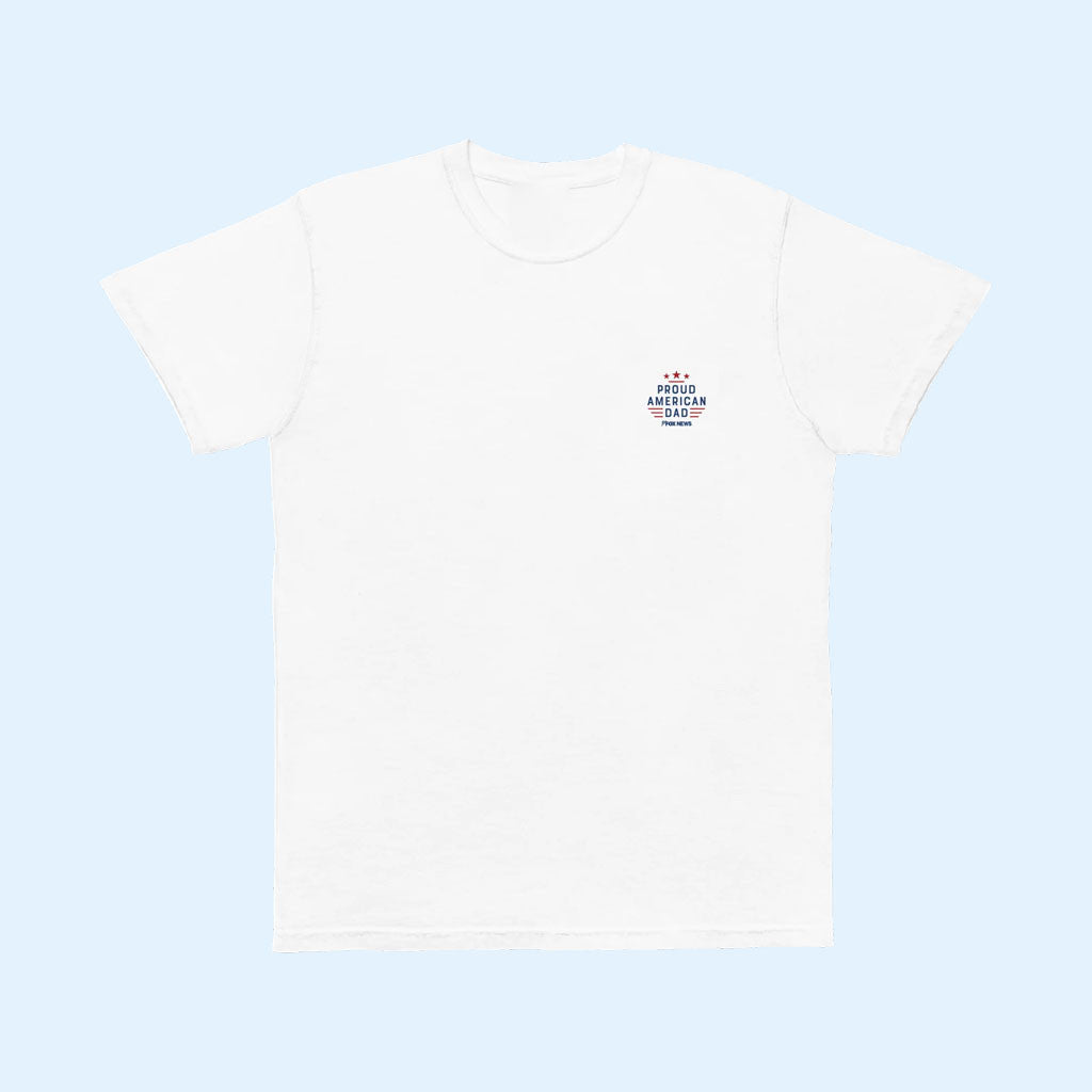 FOX News Merch 2026 FOX News Proud American Dad T-Shirt White Patriotic Gifts For Papa