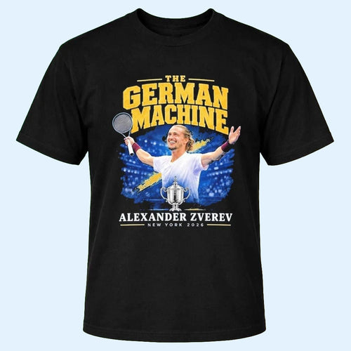 Alexander Zverev Merch 2026 Alexander Zverev The German Machine US Open Tennis Champion T-Shirt
