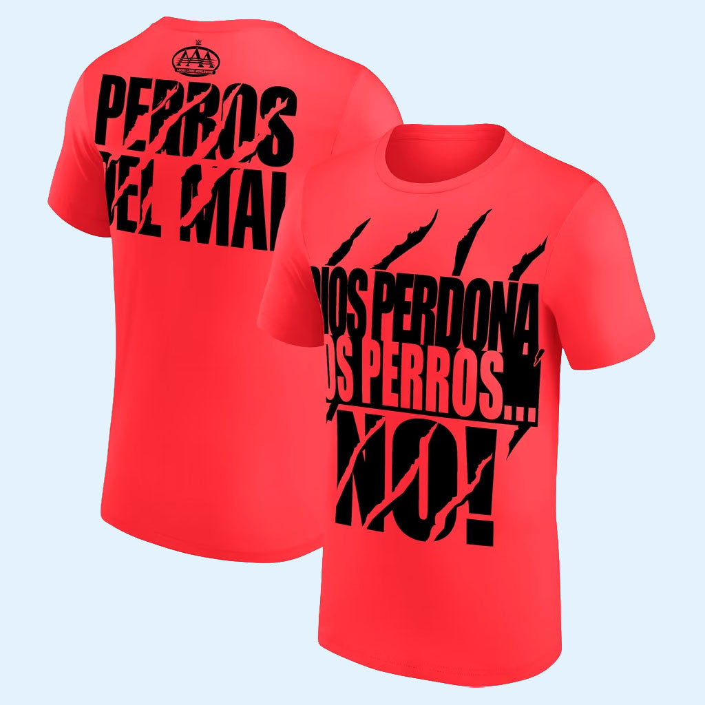Los Perros Del Mal Merch 2026 Los Perros del Mal No Perdonan T-Shirt Gift For Wrestling Fans