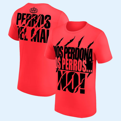 Los Perros Del Mal Merch 2026 Los Perros del Mal No Perdonan T-Shirt Gift For Wrestling Fans
