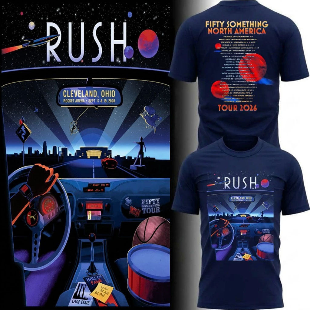 RUSH Merch 2026 Rush Cleveland Tour T-Shirt Fifty Something Tour Dates Shirt Band Fan Gifts