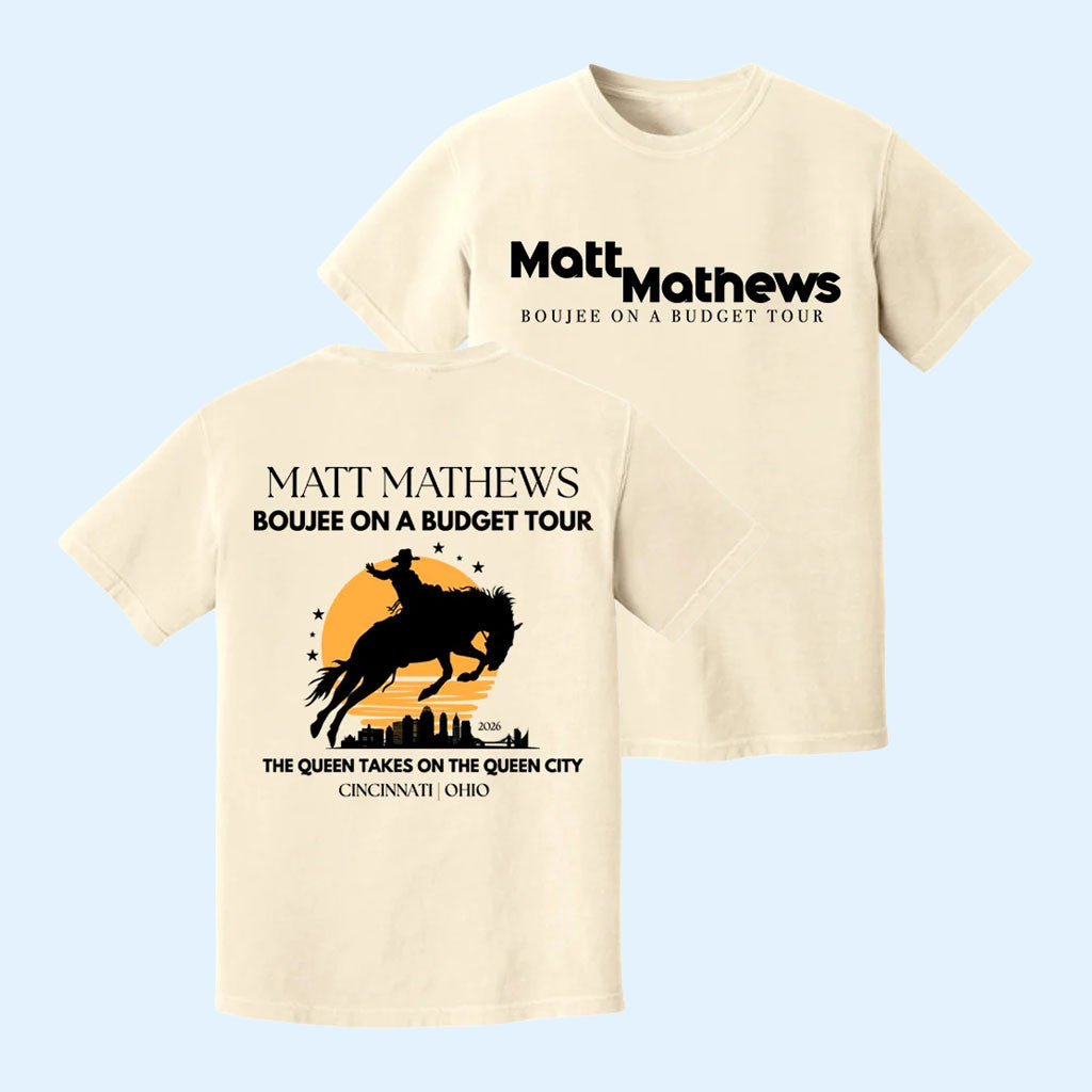 Matt Mathews Merch 2026 Cincinnati OH Boujee On A Budget Show T-Shirt Tour Shirt Fan Gifts