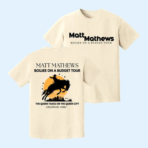 Matt Mathews Merch 2026 Cincinnati OH Boujee On A Budget Show T-Shirt Tour Shirt Fan Gifts