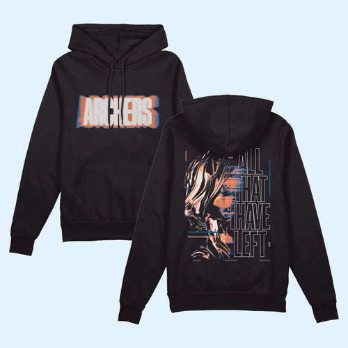 Archers Merch 2026 All That I Have Left Hoodie Archers Band Hoodie Gift For Music Fans