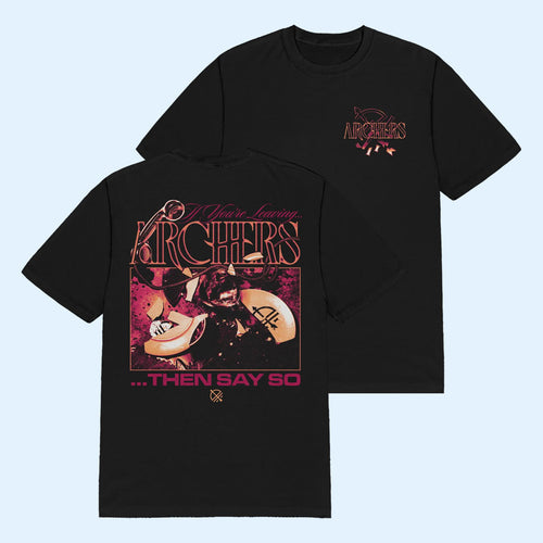 Archers Merch 2026 Say So T-Shirt Archers Band Shirt Best Gifts For Music Lovers