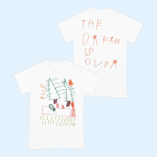 Pup The Band Merch 2026 The Dream Is Over T-Shirt Best Present For Music Lovers