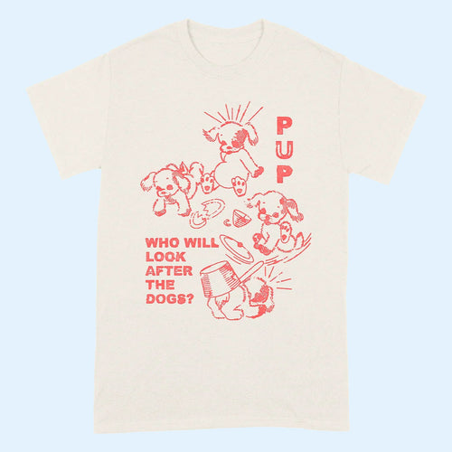 Pup The Band Merch 2026 Furbaby Frolic T-Shirt Who Will Look After The Dogs Shirt Fan Gifts